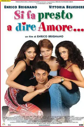 Si fa presto a dire amore...