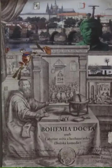 Bohemia docta aneb Labyrint sveta a lusthauz srdce (Bozská komedie)