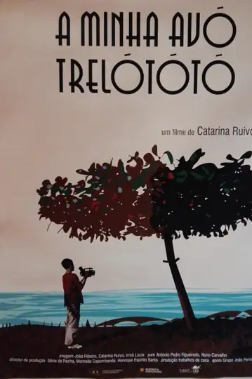 A Minha Avó Trelotótó