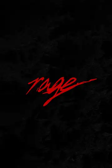 Rage: A Documentary