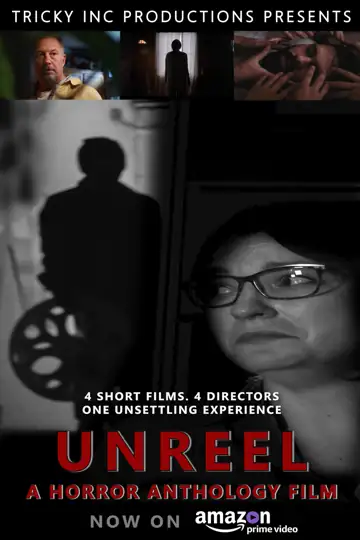 Unreel: A Horror Anthology Film