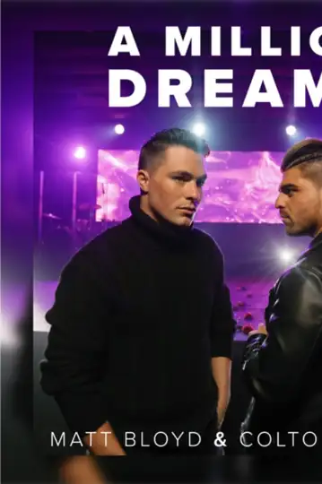 Matt Bloyd & Colton Haynes: A Million Dreams