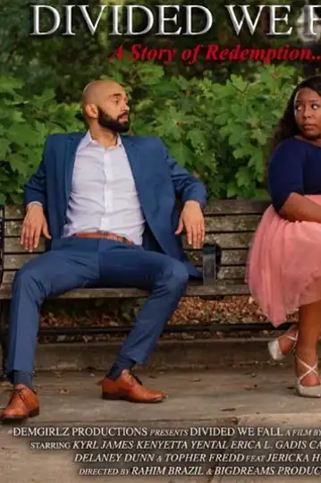 Divided We Fall: A Story of Redemption