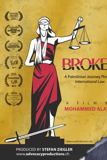 Broken - A Palestinian Journey Through International Law