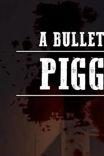 A Bullet, a Blank, and a Piggybank