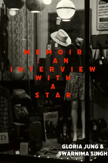 Memoir - An Interview with a Star