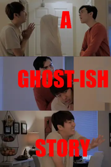 A Ghost-ish Story