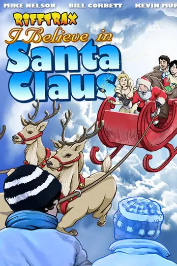 Rifftrax: I Believe in Santa Claus