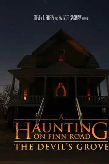A Haunting on Finn Road: The Devil's Grove