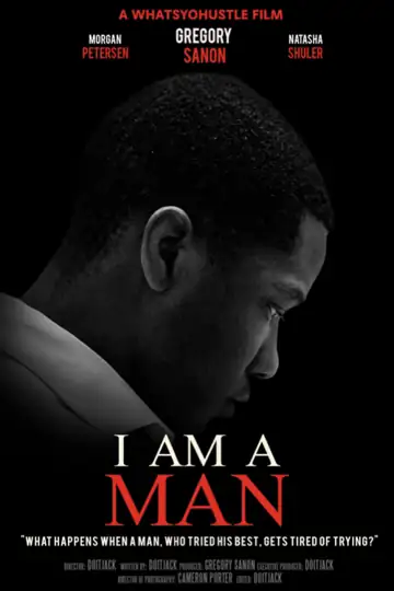 I Am A Man