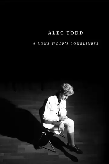 Alec Todd: A Lone Wolf's Loneliness