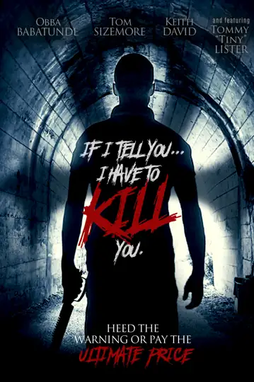 If I Tell You I Have to Kill You.