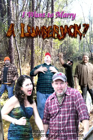 I Want to Marry a Lumberjack: A Mockumentary