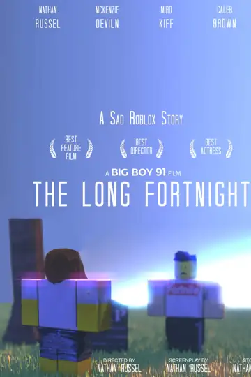 The Long Fortnight: A Sad Roblox Story