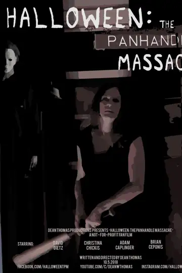 Halloween: The Panhandle Massacre - A Fan Film