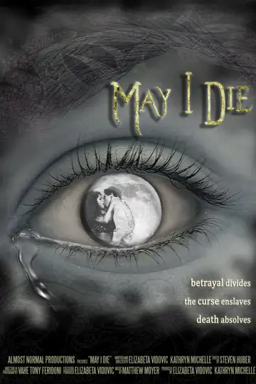 May I Die