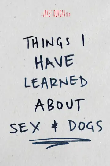 Things I Have Learned About Sex and Dogs