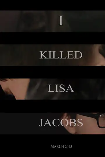 I Killed Lisa Jacobs