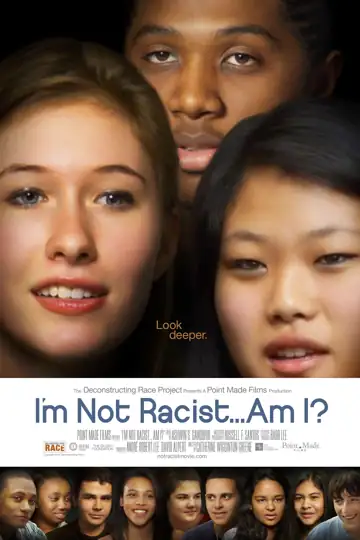 I'm Not Racist... Am I?
