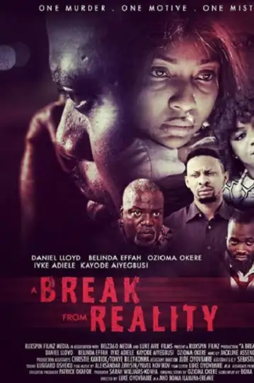 A Break from Reality