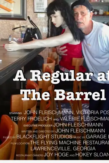 A Regular at the Barrel