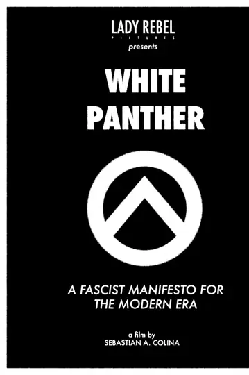 White Panther: A Fascist Manifesto for the Modern Era