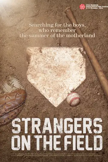 Strangers on the Field