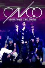 CNCO: Os Últimos 5 Dias CNCO: Os Últimos 5 Dias