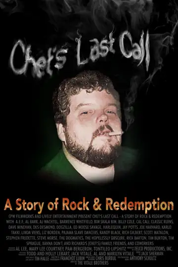 Chet's Last Call: A Story of Rock & Redemption