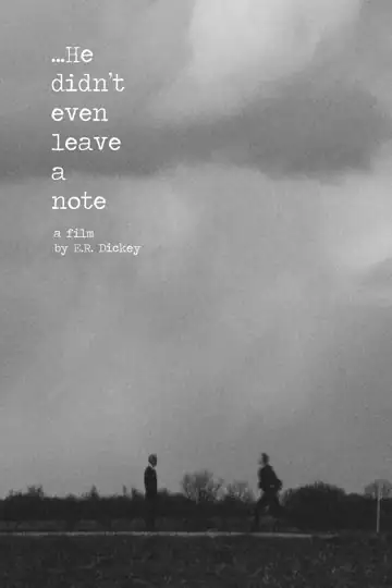 He Didn't Even Leave a Note