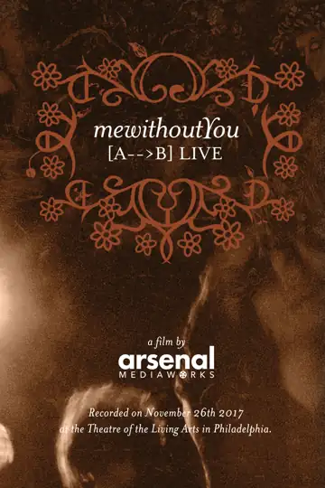 mewithoutYou: [A-->B]