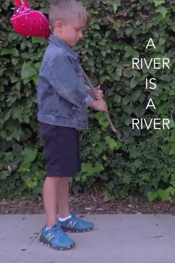 A River is a River