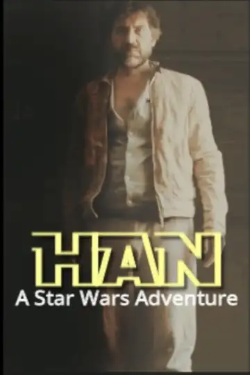 Han: A Star Wars Adventure