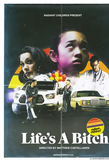 Life's a B*tch by Radiant Children