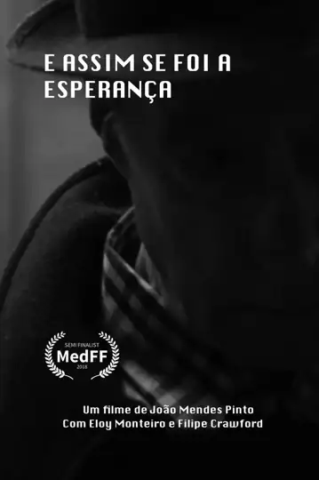 E Assim Se Foi a Esperança