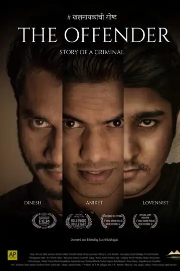 The Offender - The Story of a criminal