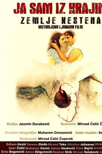 I Am from Krajina, the Land of Chestnuts