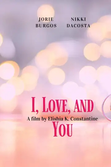 I, Love, and You