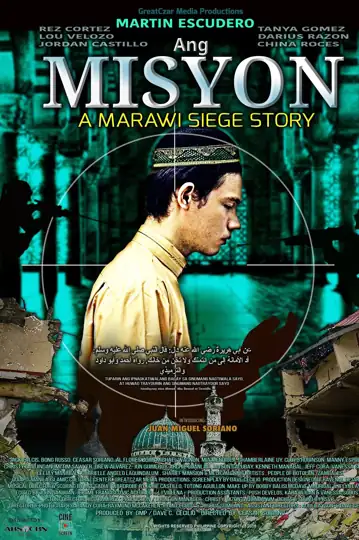 Ang misyon: A Marawi Siege Story