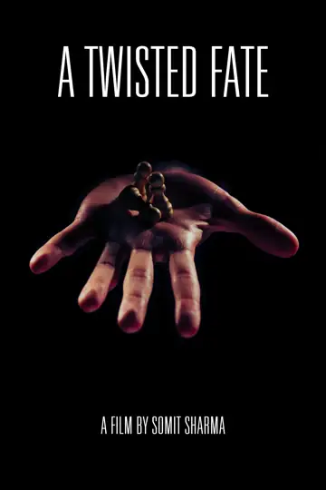 A Twisted Fate