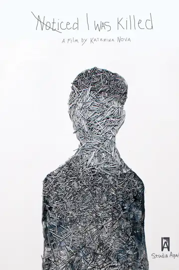 Noticed I Was Killed