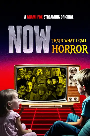 Now: Thats What I Call Horror