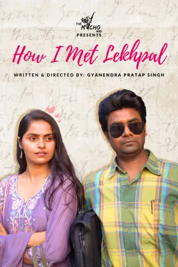 How I Met Lekhpal