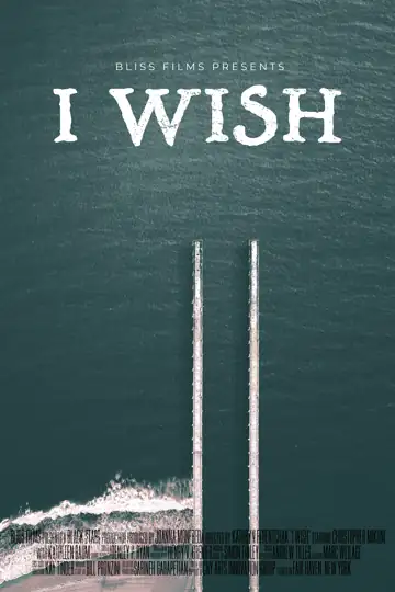 I Wish