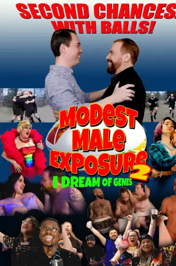 Modest Male Exposure 2: I Dream of Genes