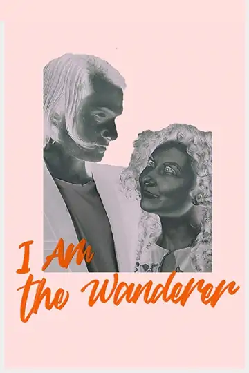 I am the Wanderer