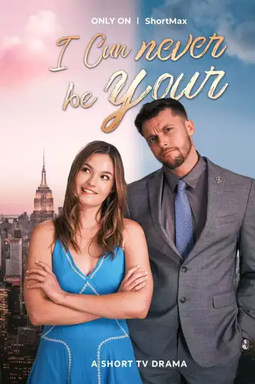 I Can Never Be Yours