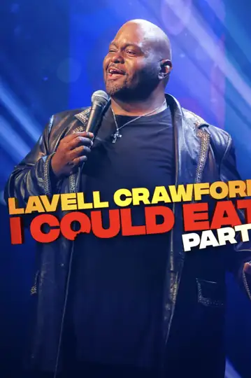 Lavell Crawford: I Could Eat - Part 1