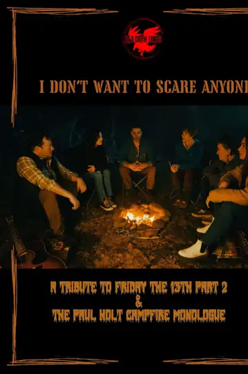 I Don't Want to Scare Anyone