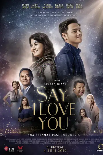 Say I Love You - Movie 2019 | Filmelier